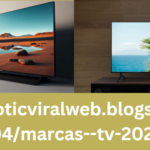 https://noticviralweb.blogspot.com/2024/04/marcas--tv-2024.html