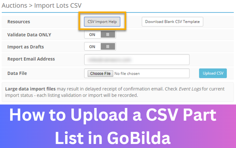 How to Upload a CSV Part List in GoBilda
