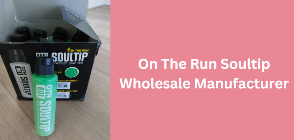 On The Run Soultip Wholesale Manufacturer