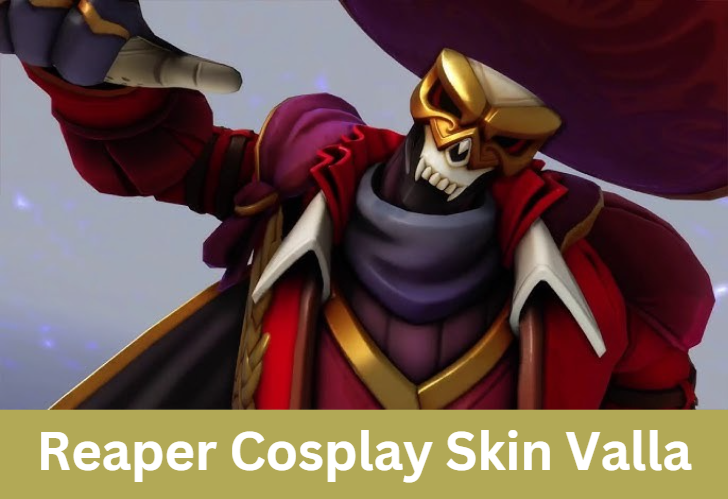 Reaper Cosplay Skin Valla