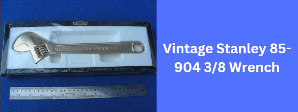 Vintage Stanley 85-904 3/8 Wrench