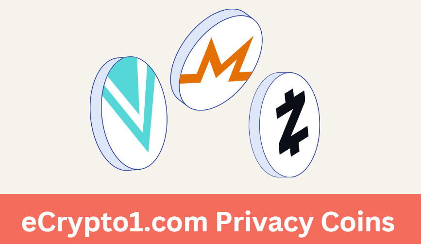 eCrypto1.com Privacy Coins