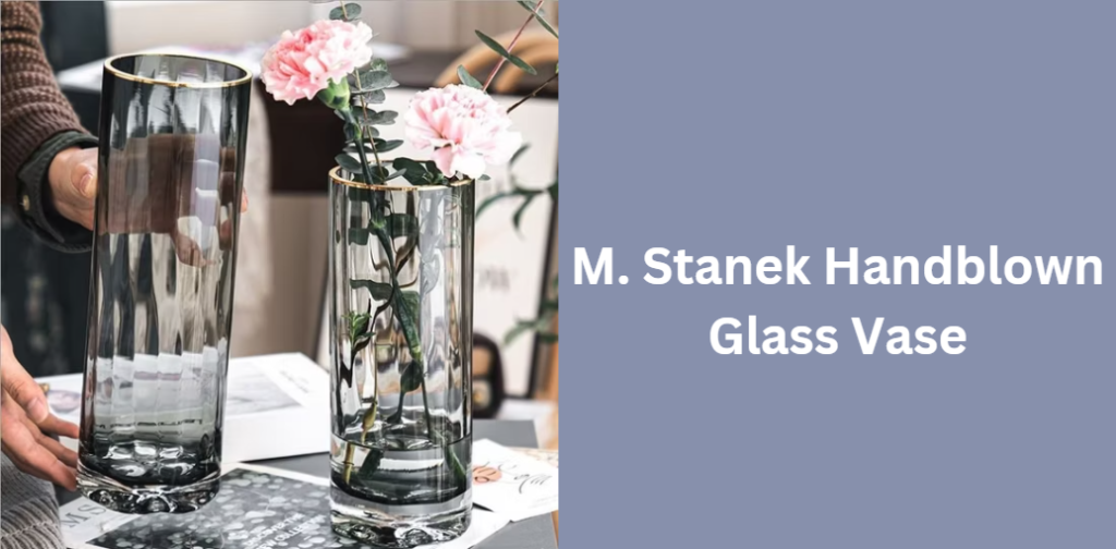 M. Stanek Handblown Glass Vase