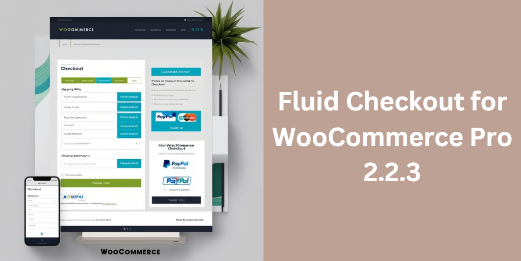 Fluid Checkout for WooCommerce Pro 2.2.3